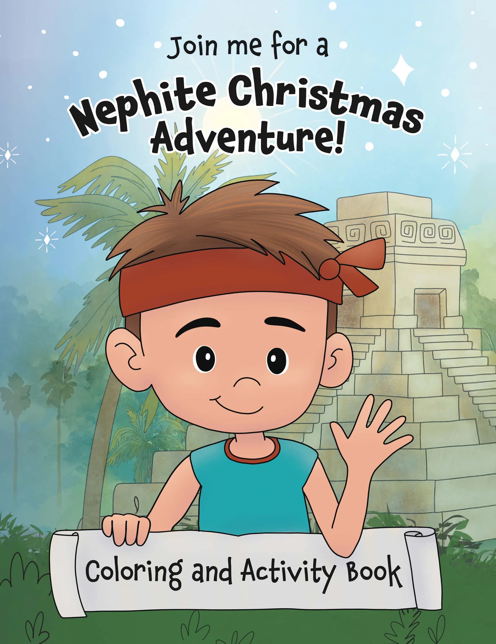 Cover of the Nephite Christmas Coloring & Activity Book, with Jacob waving
