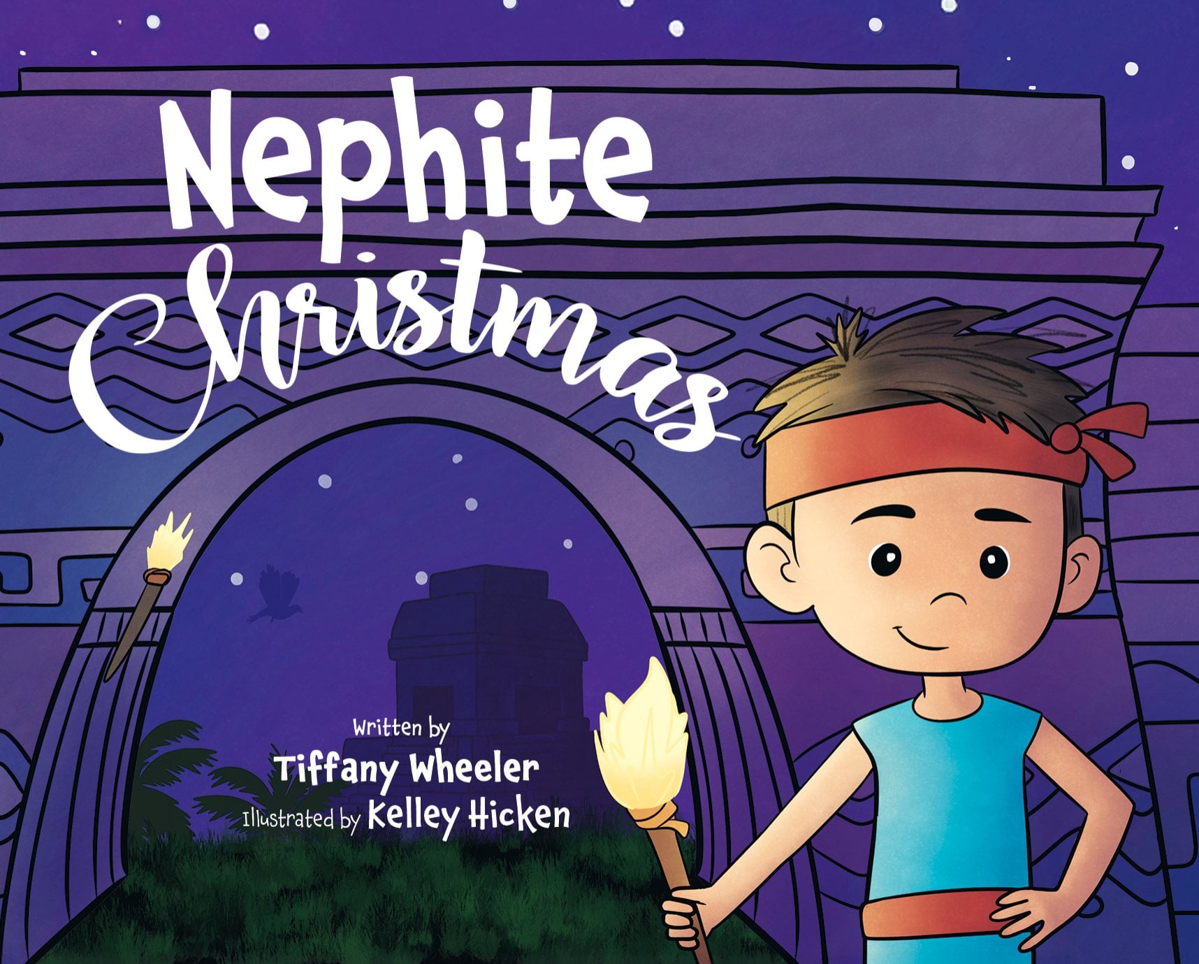 Nephite Christmas hardcover, written by Tiffany Wheeler and illustrated by Kelley Hicken