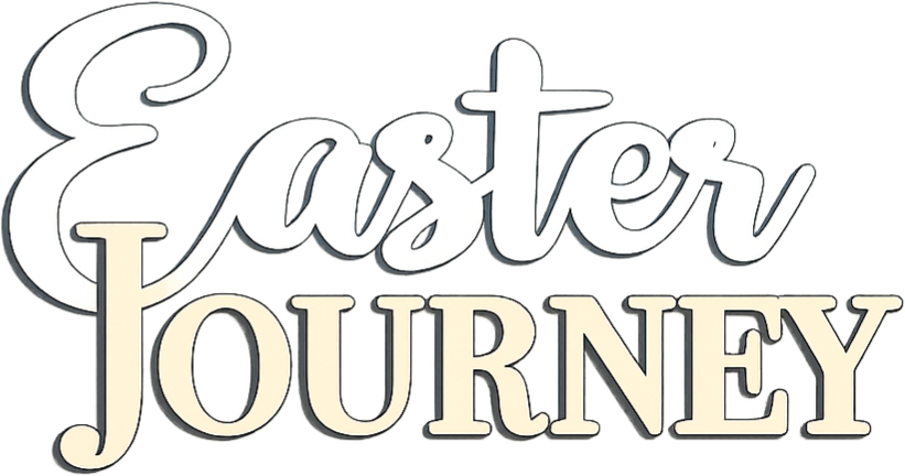 Easter Journey
